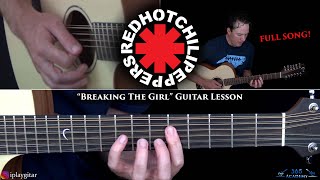 Red Hot Chili Peppers - Breaking The Girl Guitar Lesson