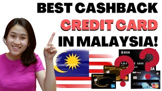 BEST CREDIT CARD IN MALAYSIA!