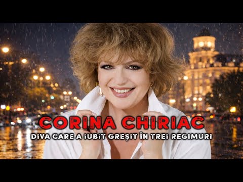 Corina Chiriac - The Diva Who Loved Wrong in Three Regimes 🔥 Unsolved Mysteries