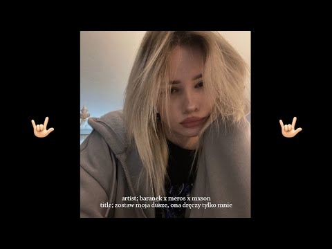 kryan x meros x mxson - zostaw moja dusze, ona dręczy tylko mnie