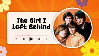 The Monkees - The Girl I Left Behind Me (lyrics)