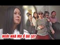 Phim Việt Nam Hay 2023 | Căn Nhà Ma Ở Đà Lạt - Full HD | Phim Tình Cảm Việt Nam 2023 Hay Nhất