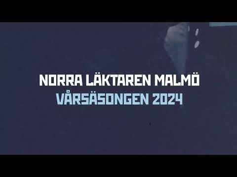 Norra Läktaren Malmö - Vårsäsongen 2024