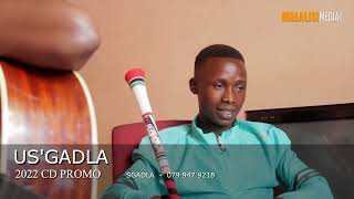 Download lagu US'GADLA 2022 CD PROMO - BAYAMUTHANDA ABANTU BUKA NJE ENGENA OKOKUQALA E STAGE BAHLANYA KANJANI mp3