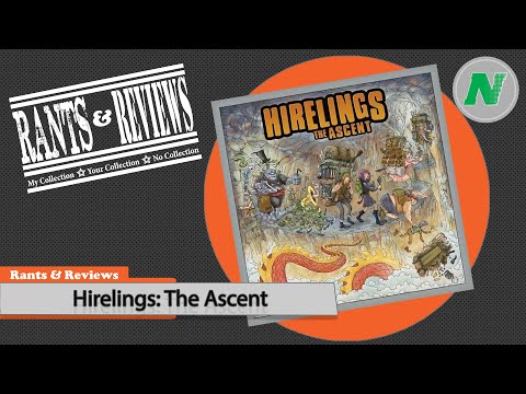 Rants And Reviews: Hirelings - The Ascent
