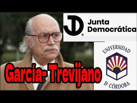 UNIVERSIDAD DE CÓRDOBA, GARCÍA-TREVIJANO y JUNTA DEMOCRÁTICA.