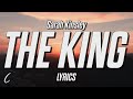 Sarah Kinsley The King Lyrics