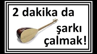 Download lagu 2 Dakikada şarkı çalmak. (2 dakikada nasıl bağlama çalınır?) mp3