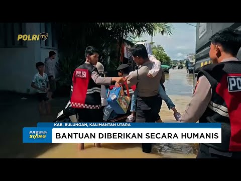 PERSONEL POLDA KALTARA BANTU WARGA TERDAMPAK BANJIR DI TANJUNG SELOR