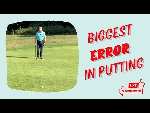 BIGGEST Error In Putting - 2 Minute Tip