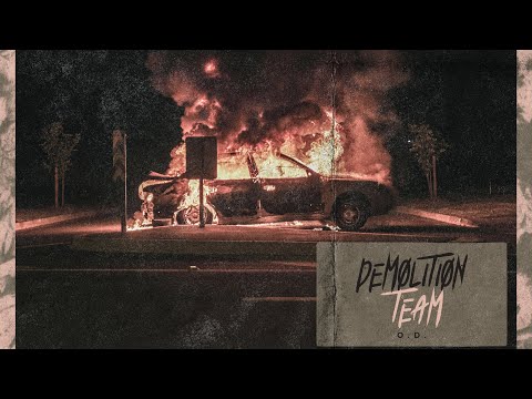 O.D. - Demolition Team (Official Audio)
