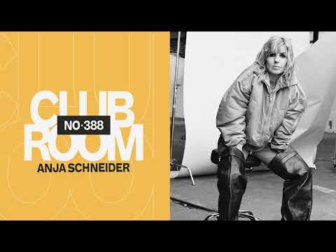 Club Room 388 with Anja Schneider