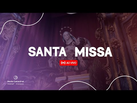 Santa Missa AO VIVO - 09h - 23/02/2026 | Santuário da Piedade | Igreja Católica