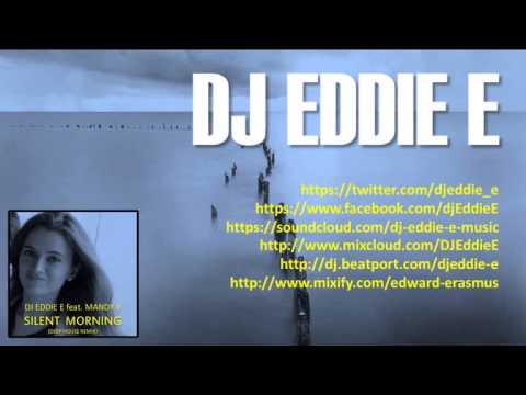 DJ Eddie E feat. Mandy V - Silent Morning (Extended Mix)