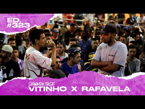 Vitinho x Rafavela (2ª Fase) | 323ª Batalha da Matrix - 01/10/2019