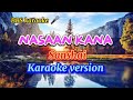 @NASAAN KANA/Sanshai/Karaoke version.