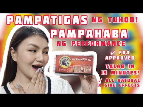 PAMPATIGAS, PAMPAINIT AT PAMPAHABA: RHINO HERBAL TEA PARA SA KALALAKIHAN PARA HAPPY SI MISIS!