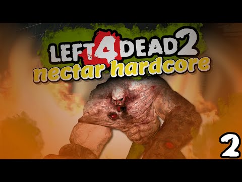 NECTAR HC LEFTOVERS EP2 S2 | "Left 4 Dead 2 - The Tank"