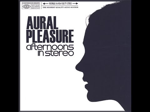 Afternoons In Stereo - Aural Pleasure [www.timewarpmusic.org]