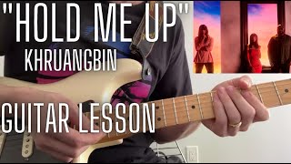 Khruangbin "Hold Me Up" guitar tutorial with tabs