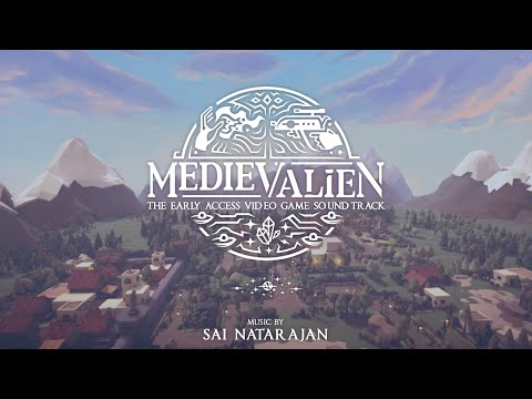 Medievalien: The Early Access Video Game Soundtrack [Available Now!]