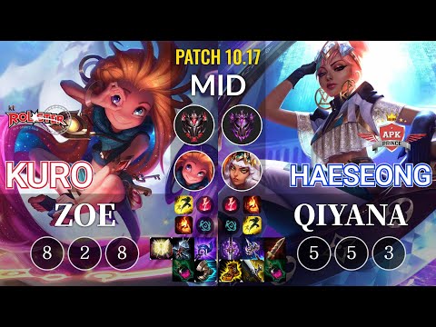 KT Kuro Zoe vs APK HaeSeong Qiyana Mid - KR Patch 10.17
