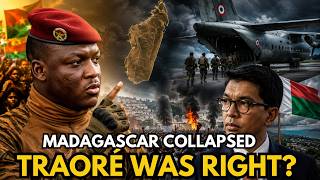 Madagascar Collapse: Did Ibrahim Traoré Predict Africa’s Next Crisis?