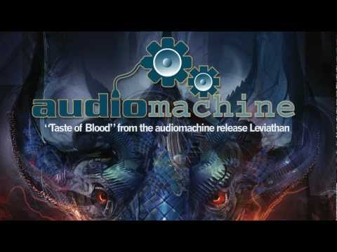 Audiomachine - Taste of Blood