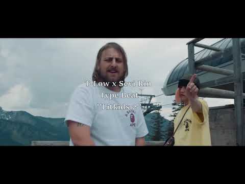 T-Low x Sevi Rin Type Beat ''Litkids 2''