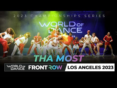 Tha Most | World of Dance Los Angeles 2023 | 2nd Place Team Division