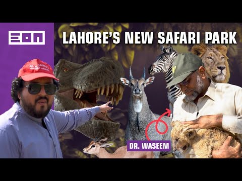Lahore Safari Zoo With Dr. Waseem | Eon In The Wild Ep. 1