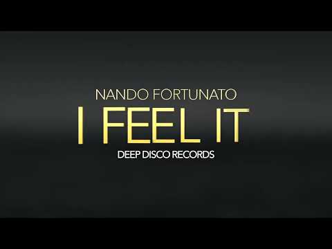 Nando Fortunato – I Feel It