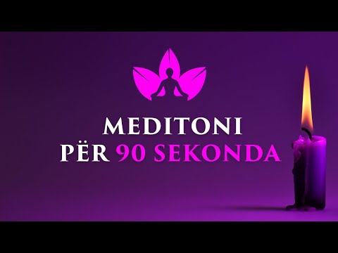 Dita 2 - Medito për 90 sekonda