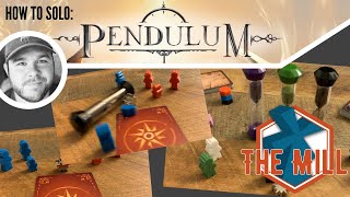 How To Solo: Pendulum - The Mill