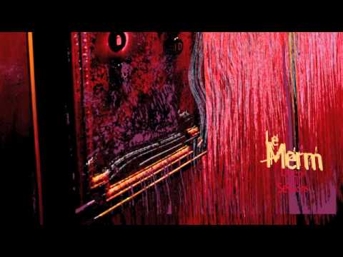 Le merm - Deep Chill sessios - (2009)