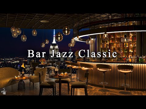 Peaceful Night Jazz Lounge with Relaxing Jazz Bar Classics 🍷 Jazz Music for Studying, Working, Sleep
