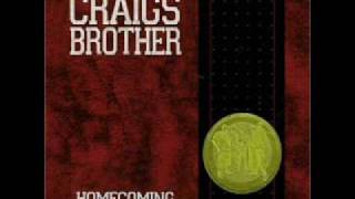 Craig&#39;s Brother who am I