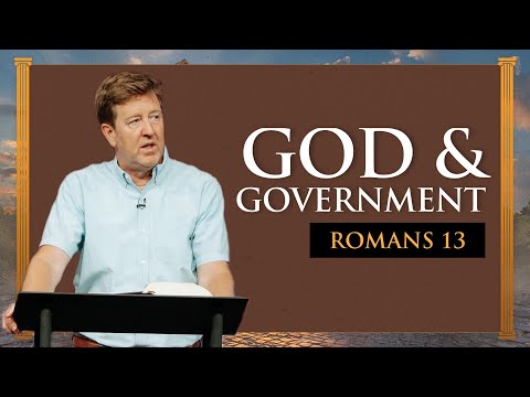 God and Government  |  Romans 13  |  Gary Hamrick