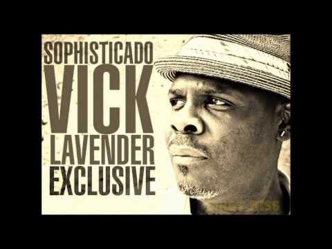 vick lavender feat r j  green  do for love