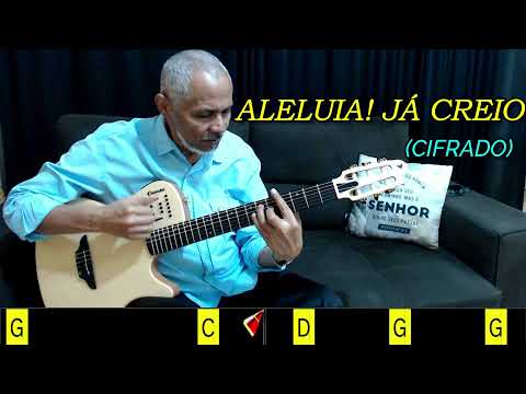 Aleluia! Já Creio – nº 49