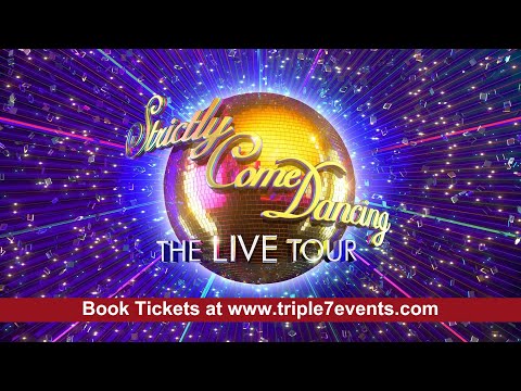 Strictly Come Dancing The Live Tour Trailer | London O2 Arena - Triple7events
