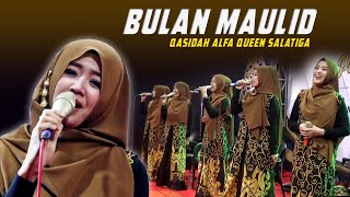Download lagu BULAN MAULID - QASIDAH ALFA QUEEN Salatiga mp3