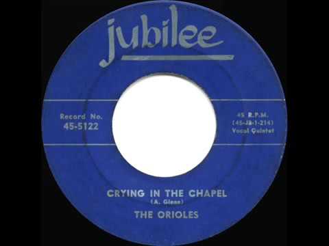 1953 HITS ARCHIVE  Crying In The Chapel   Orioles