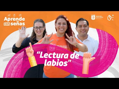 Aprende con Señas "Lectura de labios"