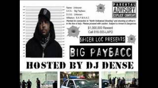 Big Paybacc - Gangsta&#39;s Don&#39;t Dance (Features JellyRoll)