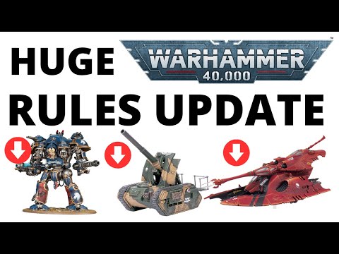 HUGE Warhammer 40K Rules Update: NERFS for Knights, Aeldari, Artillery and More!