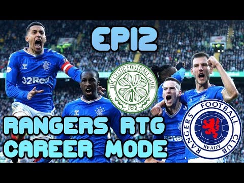 FIFA 20 RANGERS RTG CAREER MODE - EPISODE 12 - OLD FIRM REVENGE