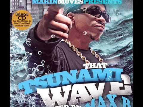 Max B featuring World Dinero - Cocka on the boat