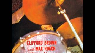 Clifford Brown &amp; Max Roach - 1956 - At Basin Street - 02 Love Is A Many Splendored Thing