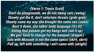 Travis Scott - NC-17 (Lyrics) ft. 21 Savage